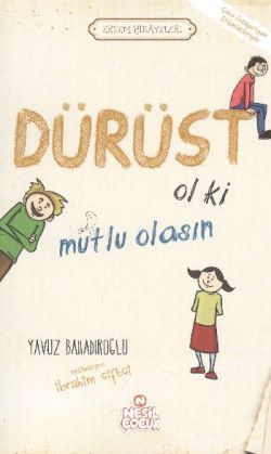 Dürüst Ol ki Mutlu Olasın - mezetto
