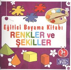 Eğitici Boyama Kitabı - Renkler ve Şekiller - mezetto