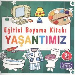 Eğitici Boyama Kitabı - Yaşantımız - mezetto