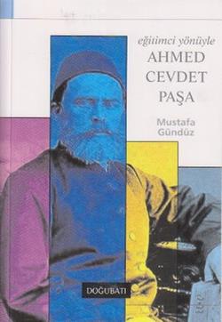Eğitimci Yönüyle Ahmed Cevdet Paşa - mezetto