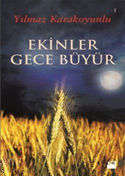 Ekinler Gece Büyür - mezetto
