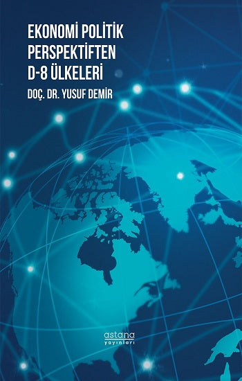 Ekonomi Politika Perspektiften D-8 Ülkeleri