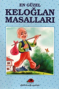 En Güzel Keloğlan Masalları - mezetto