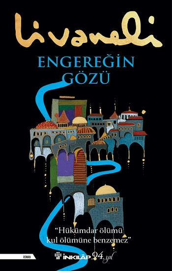 Engereğin Gözü Romanı Zülfü Livaneli - İnkılap Kitabevi - Mezetto.co.uk - Türkçe Edebiyat İngiltere