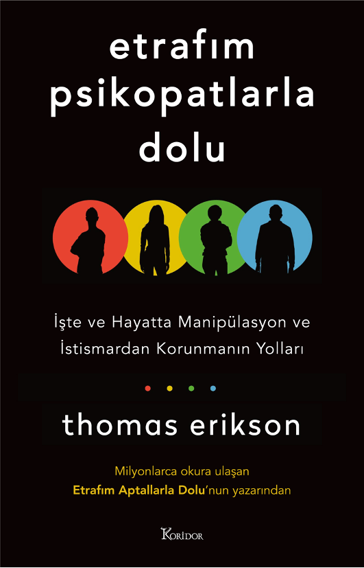 Etrafım Psikopatlarla Dolu