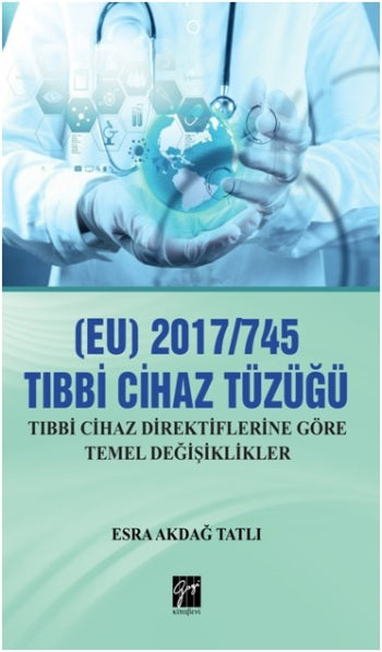 (AB) 2017/745 Tibbi Cihazlar Tüzüğü