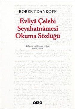Evliya Çelebi Seyahatnamesi Okuma Sözlüğü - mezetto