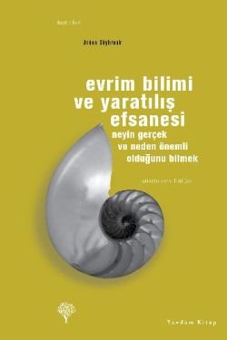 Evrim Bilimi ve Yaratılış Efsanesi - mezetto