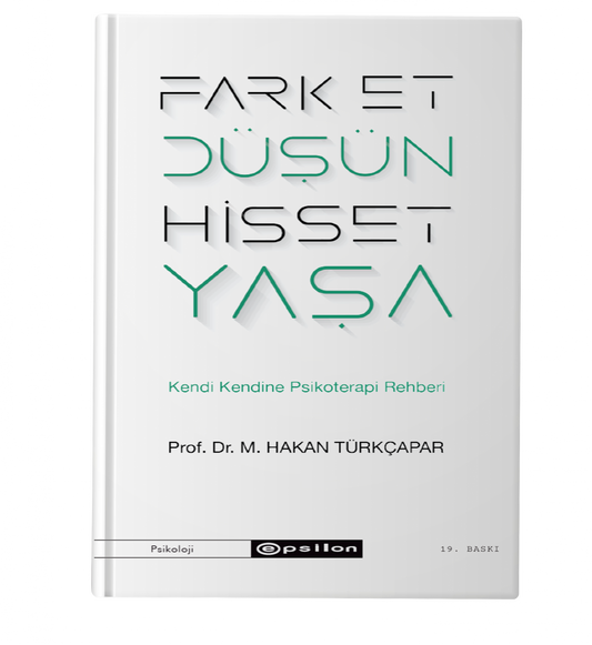 Fark Et Düşün Hisset Yaşa