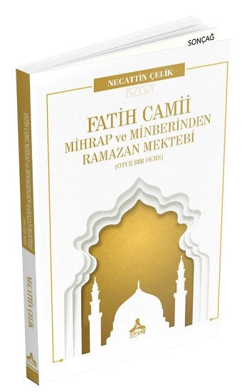Fatih Camii Mihrap und Minberinden Ramazan Mektebi (Otuz Bir Ders)