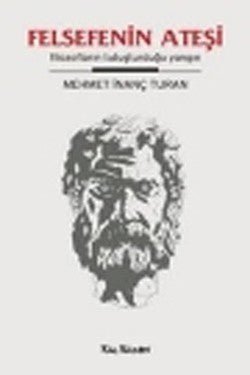 Felsefenin Ateşi - mezetto