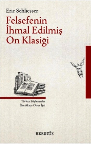 Felsefenin İhmal Edilmiş über Klasiği