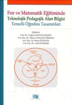 Fen ve Matematik Eğitiminde Teknolojik Pedagolojik Alan Bilgisi - mezetto