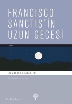 Francisco Sanctis’in Uzun Gecesi - mezetto
