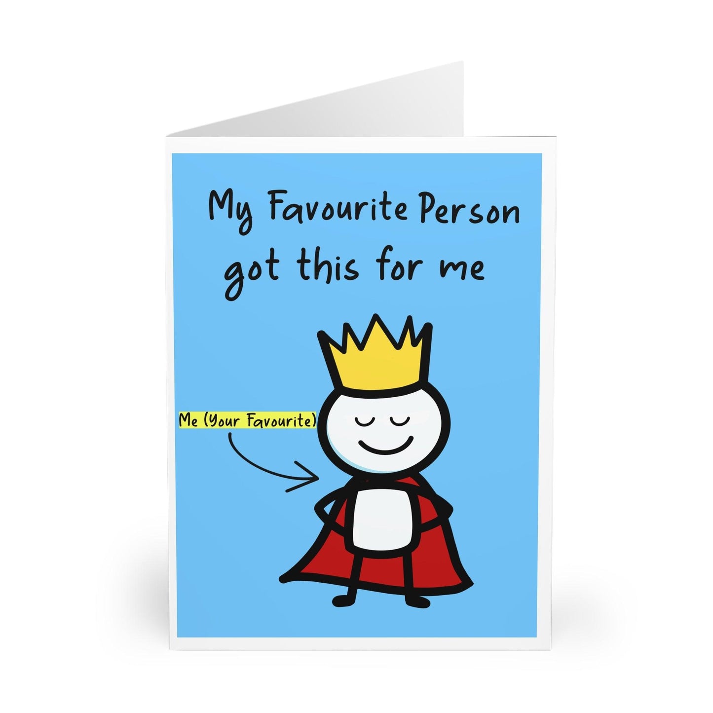 Funny Love Card | “My Favourite Person Got Me This” - mezetto KEOLIX KEOLIX