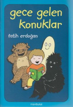 Gece Gelen Konuklar - mezetto