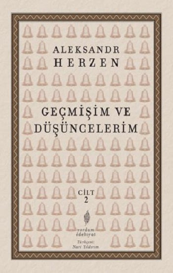 Geçmişim Ve Düşüncelerim Cilt II