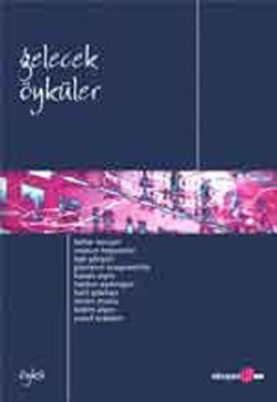 Gelecek Öyküler - mezetto