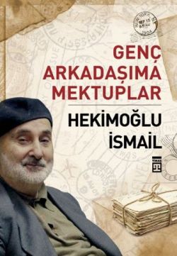 Genç Arkadaşıma Mektuplar - mezetto