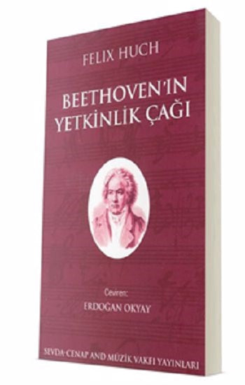Genç Beethoven und Beethovenin Yetkinlik Çağı 2 Kitap