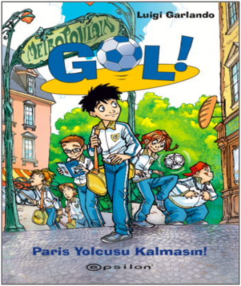 Harika! 6 - Paris Yolcusu Kalmasın