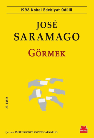 Görmek Kitabı - José Saramago - Kırmızı Kedi Yayınevi - Alegorik Roman - Mezetto