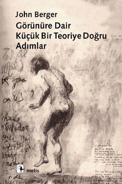 Görünüre Dair Küçük Bir Teoriye Doğru Adımlar - mezetto