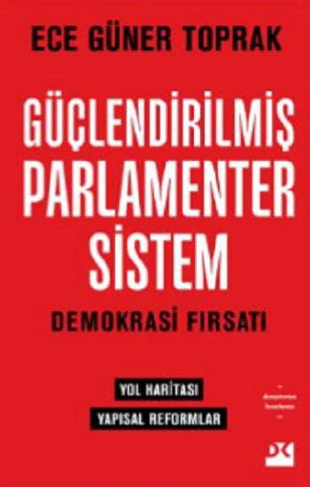 Güçlendirilmiş Parlamento Sistemi