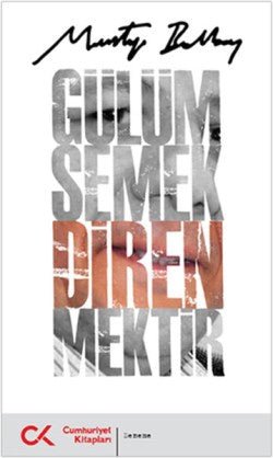 Gülümsemek Direnmektir - mezetto