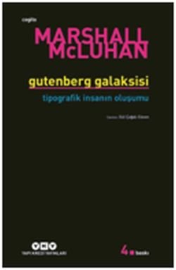 Gutenberg Galaksisi Tipografik İnsanın Oluşum - mezetto