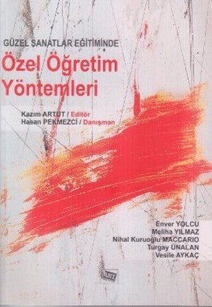 Güzel Sanatlar Eğitiminde Özel Öğretim Yöntemleri - mezetto
