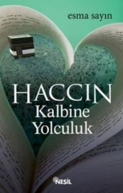 Haccın Kalbine Yolculuk - mezetto
