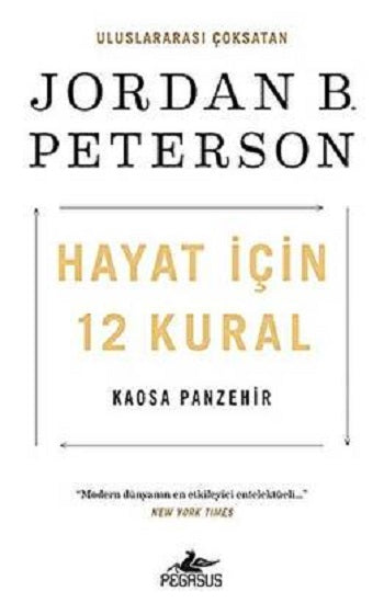 Hayat İçin 12 Kural: Kaosa Panzehir