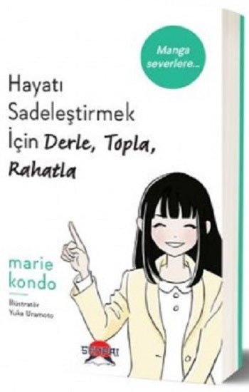 Hayatı Sadeleştirmek İçin Derle, Topla, Rahatla - mezetto