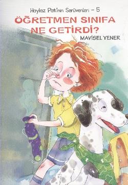 Haylaz Pati’nin Serüvenleri 5 - Öğretmen Sınıfa Ne Getirdi? - mezetto