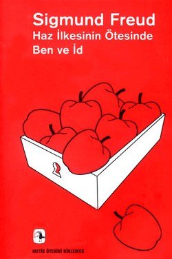 Haz İlkesinin Ötesinde - Ben ve İd - mezetto