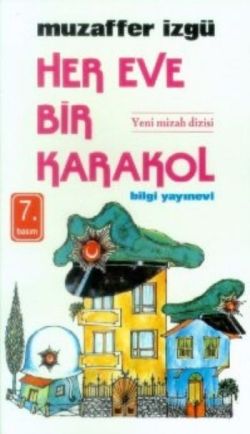 Her Eve Bir Karakol - mezetto
