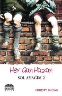 Her Gün Hüzün - Sol Ayağım 2 - mezetto