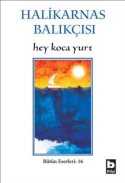 Hey Koca Yurt Bütün Eserleri:16 - mezetto