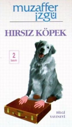 Hırsız Köpek - mezetto
