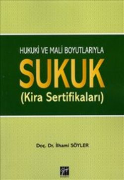Hukuki und Mali Boyutlarıyla Sukuk