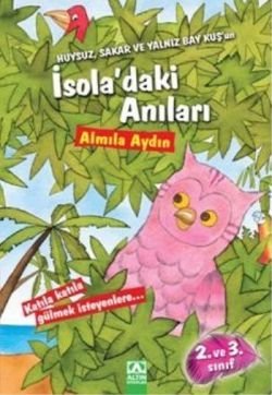 Huysuz, Sakar ve Yalnız Bay Kuş’un İsola’daki Anıları - mezetto