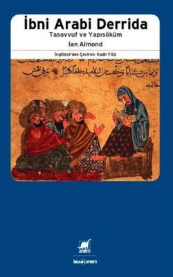 İbni Arabi ve Derrida - mezetto