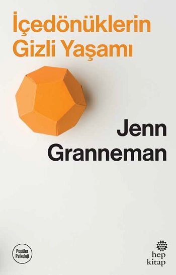 İçedönüklerin Gizli Yaşamı