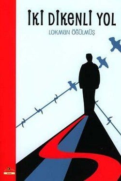 İki Dikenli Yol - mezetto