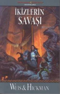 İkizlerin Savaşı: Efsaneler Serisi 2.Kitap