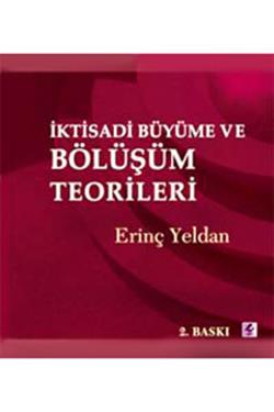 İktisadi Büyüme ve Bölüşüm Teorileri - mezetto