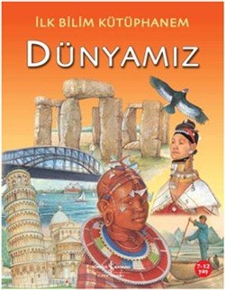 İlk Bilim Kütüphanem Dünyamız - mezetto