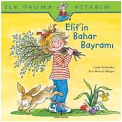 İlk Okuma Kitabım - Elif’in Bahar Bayramı - mezetto
