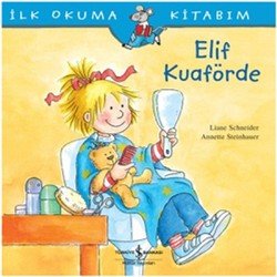 İlk Okuma Kitabım - Elif Kuaförde - mezetto